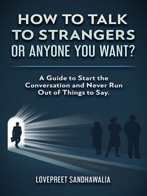 cover image of How to Talk to Strangers or Anyone You Want?